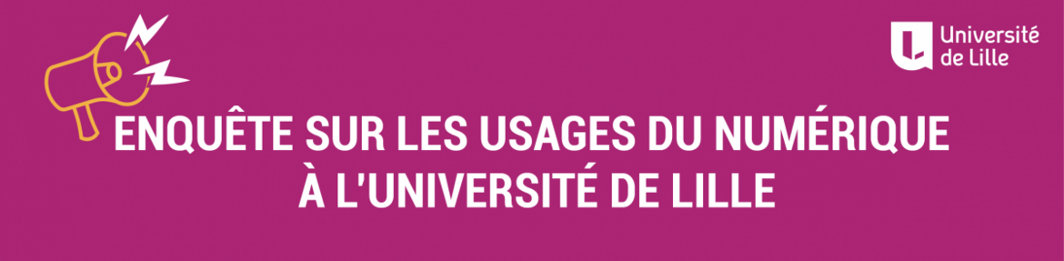 Accès à l'enquete dur les usages du numérique à l'Université de Lille